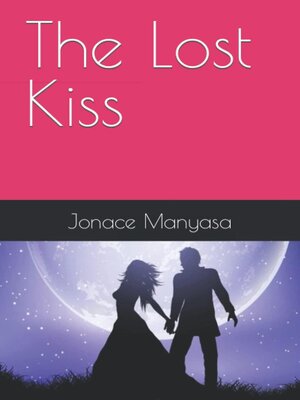 cover image of The Lost Kiss